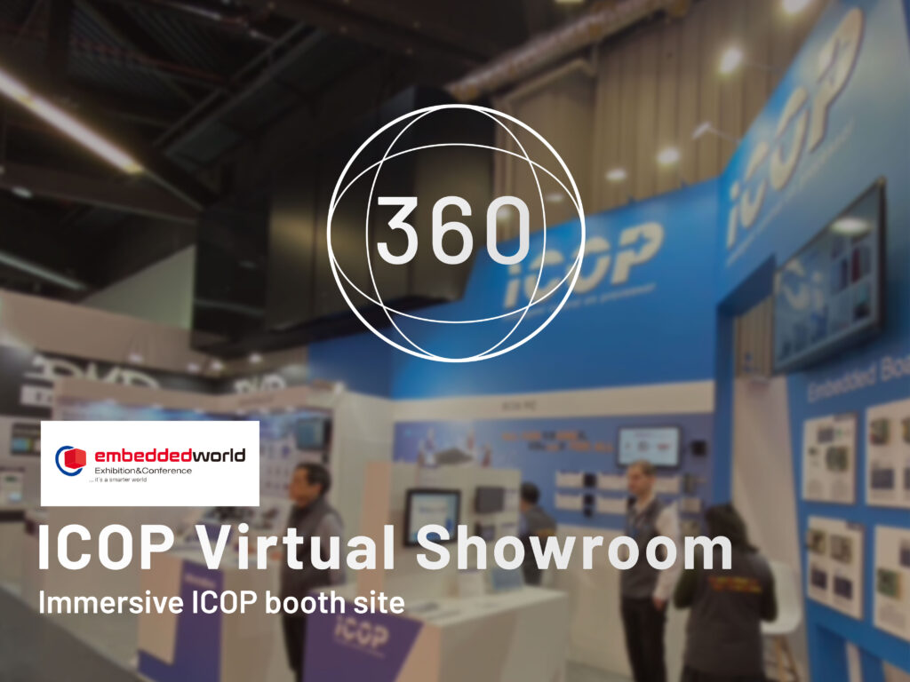 2023 Embedded World Show 360-degree Image » ICOP eShop