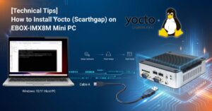 ICOP Technology EBOXIMX8MM YoctoTechnical Tips